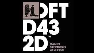 Daniel Steinberg 'Let Me Down' (Tube & Berger Remix)