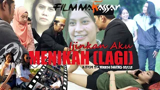 FILM MAKASSAR - ISTRIKU, IJINKAN AKU MENIKAH LAGI