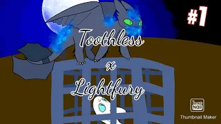 Toothless x The Lightfury Ep. 1 [Animation]