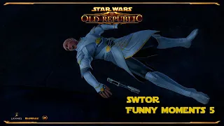 SWTOR funny moments #5