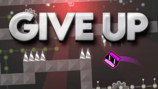 'Give Up' - Alkali (me)    |    GD 2.2