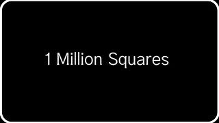 1,000,000 Squares Play RUSH E!