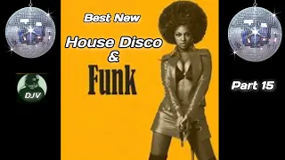 The BEST Funky House Mix Ever Part 15 | 2023 Funky PARTY Mix - Nu Disco