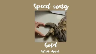 Tolan shaw-Gold (speed up)