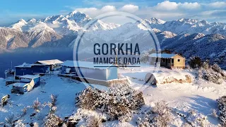 GORKHA , MAMCHE / BARPAK / LAPRAK / 4k