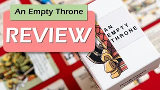 An Empty Throne - A Card Game Review