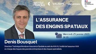 L'assurance des engins spatiaux' - Denis Bousquet