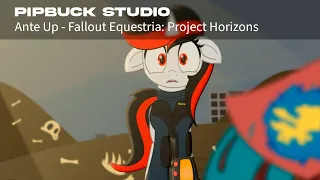 Ante Up - Fallout Equestria: Project Horizons (Single voice Russian dubbing)