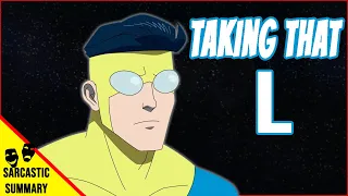 Invincible Sarcastic Summary