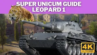 WoT Leopard 1 Super Unicum Guide | EP12 : Abbey