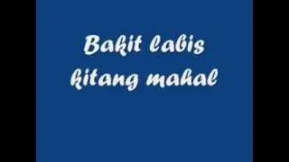 Bakit Labis Kitang Mahal by: Boyfriends Lyrics