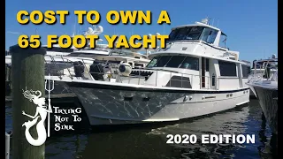 COST TO OWN A 65 FOOT YACHT - 2020 EDITION  E114