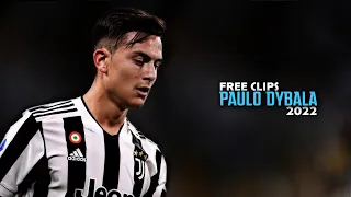 Paulo Dybala 2021/22 ● FREE CLIPS / NO WATERMARK ● FREE TO USE ● HD 1080