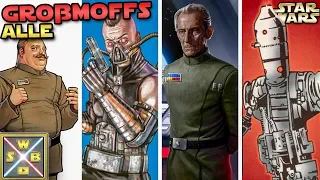 STAR WARS: Alle GROßMOFFS des Imperiums