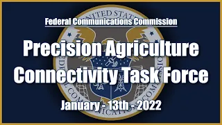 Precision Ag Connectivity Task Force Meeting - January 2022