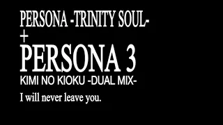 Kimi no Kioku (3 +  -trinity soul-)