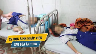 29 học sinh tiểu học nhập viện sau bữa ăn trưa