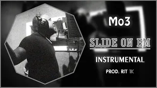 Mo3 - Slide On Em | Instrumental [Prod. RIT 1K]