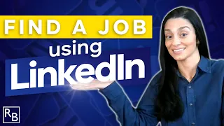 LinkedIn Job Search Tutorial -  How To Use LinkedIn To Find A Job