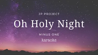 Oh Holy Night | Karaoke | Minus one | backingtrack | Lyric