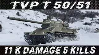 TVP T 50/51.  11 000 DAMAGE. 5 KILLS.