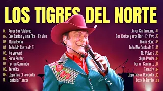 Los Tigres del Norte Sus Mejores Canciones 2024 Los Tigres del Norte 2024 MIX Top 15 Best Songs