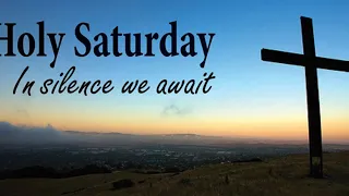 3 April 2021, Holy Saturday Mass - 8:15 PM