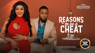 Reasons To Cheat ( PEGGY OVIRE RICHARED AYODEJI ( AY ) || 2023 Nigerian Nollywood Movies