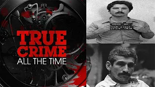 Ep 47 The Hillside Stranglers | True Crime All The Time