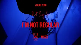 Young Coco - I'm Not Regular (Official Music Video)