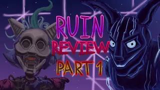 A Strong Return for FNAF - FNAF Ruin Review Part 1