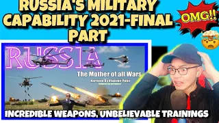 RUSSIA’S MILITARY CAPABILITY 2021 FINAL PART-THE MOTHER OF ALL WARS[SHORT FILM] 🇷🇺 (REACTION)