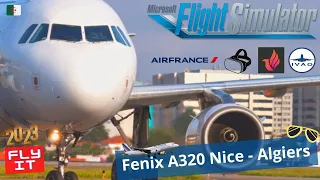 MSFS2020 IVAO AFR7350 Vr Fenix A320 Nice to Algiers