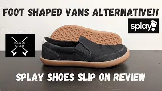 Splay Shoes Slip On Review/Vans Barefoot Shoe Alternative/Best Barefoot Canvas Slip On Sneaker