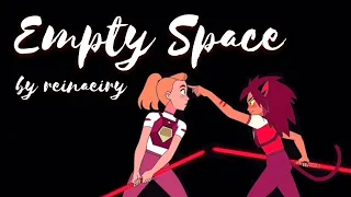 She-ra Original Song || Empty Space by Reinaeiry