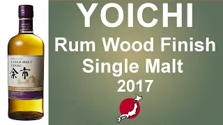 Yoichi Rum Wood Finish 2017 Japanese Single Malt Whisky review #139 from WhiskyJason