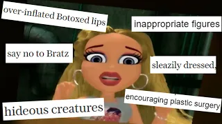 Bratz Hate Was TRULY Unhinged