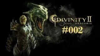 Let's Play Divinity II Ego Draconis #002 [Blind] [Deutsch] - Wir werden blind zum Drachentöter