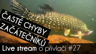 Nejčastější chyby začátečníků v přívlači a jak je eleminovat | TIPY & TRIKY | Přívlač Live #27