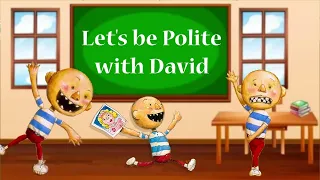 Let's be POLITE with David | No David Books ( Kids Books Read Aloud )