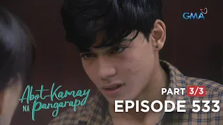 Abot Kamay Na Pangarap: Harry begs for his father's freedom! (Full Episode 533 - Part 3/3)