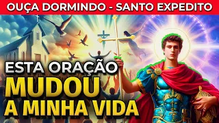 OUÇA DORMINDO | ORAÇÃO DE SANTO EXPEDITO POR UM MILAGRE URGENTE E IMPOSSÍVEL