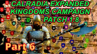 Calradia Expanded Kingdoms Patch 1.8 Campaign "Merc Time" Part 6 | Bannerlord | Flesson19