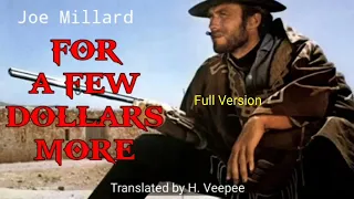 FOR A FEW DOLLARS MORE | Full Version | Author : Joe Millard | Translator : H. Veepee