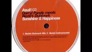 Darryl Pandy meets Nerio's Dubwork - Sunshine & Happiness