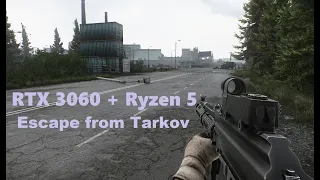 RTX 3060 + Ryzen 5 5600H | Test in Escape from Tarkov | Lenovo Legion 5