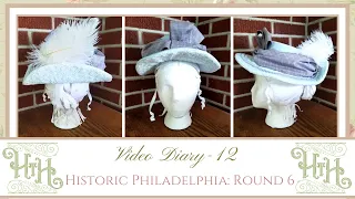 Making a 1890s Hat | Historic Philadelphia 6 | Video Diary 12