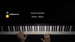 Yemin - Hüzün Piano Cover || موسيقى مسلسل اليمين