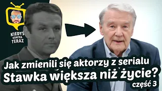 Stawka większa niż życie (1967 - 1969) część 3 Obsada: Kiedyś i Teraz ★ 2020