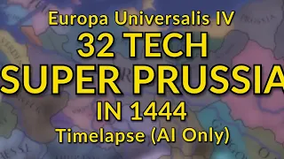 EU4 but Prussia has 32 Tech in 1444 | Super Space Marines | AI Timelapse